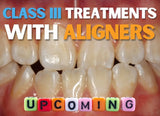 M.O.C.A. 201 - Mastering Clear Aligners (45 CE) The C.L.E.A.R. Institute
